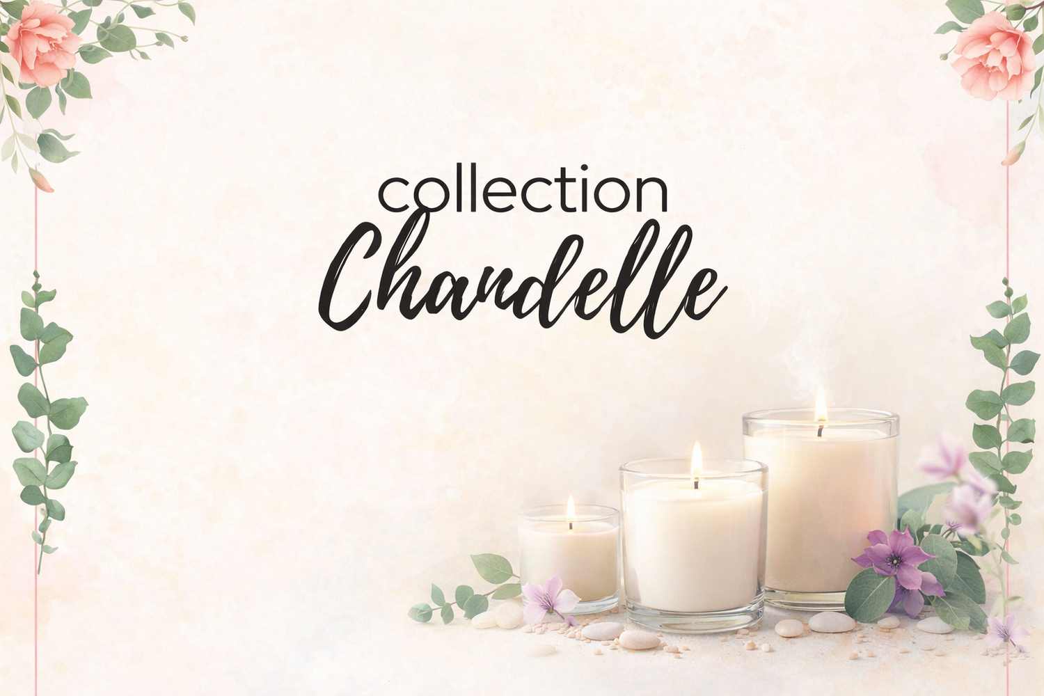 Chandelles :